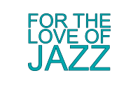 For the Love of Jazz